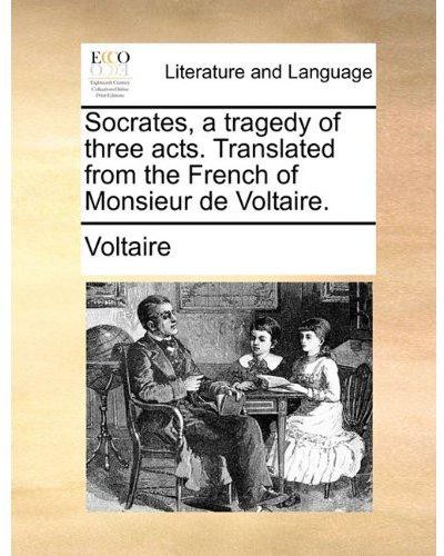Socrates, a Tragedy of Three Acts