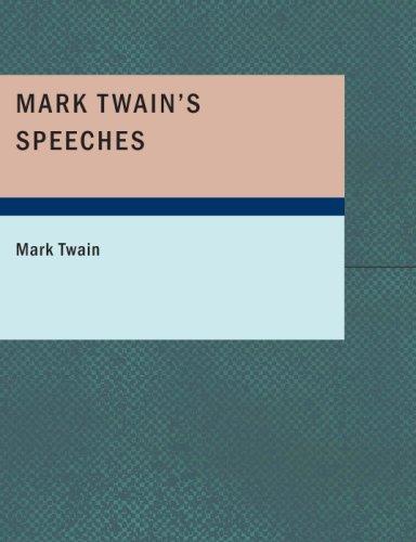 Mark Twain's Speeches