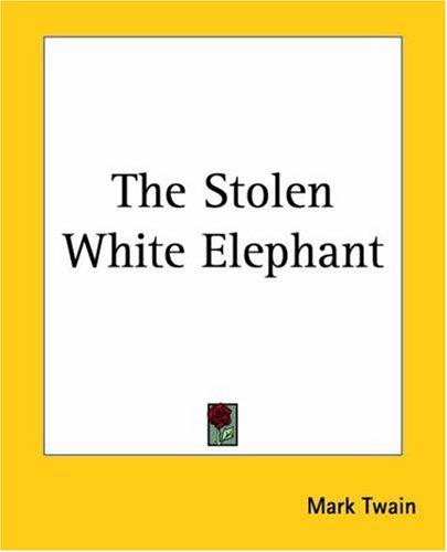 The Stolen White Elephant