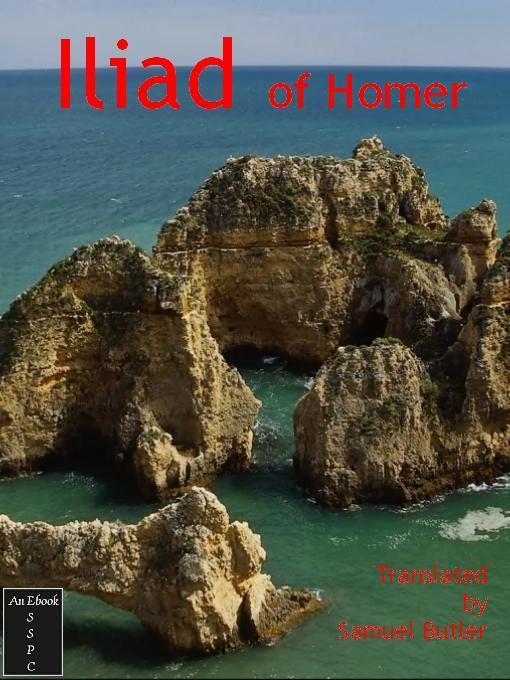 The Iliad of Homer