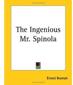 The Ingenious Mr. Spinola