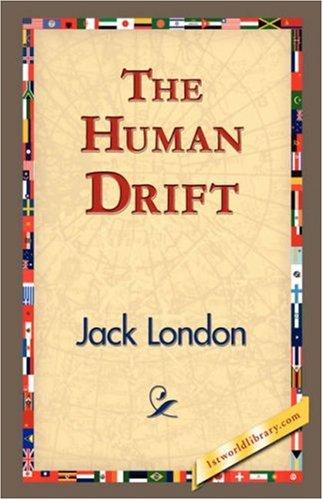 The Human Drift