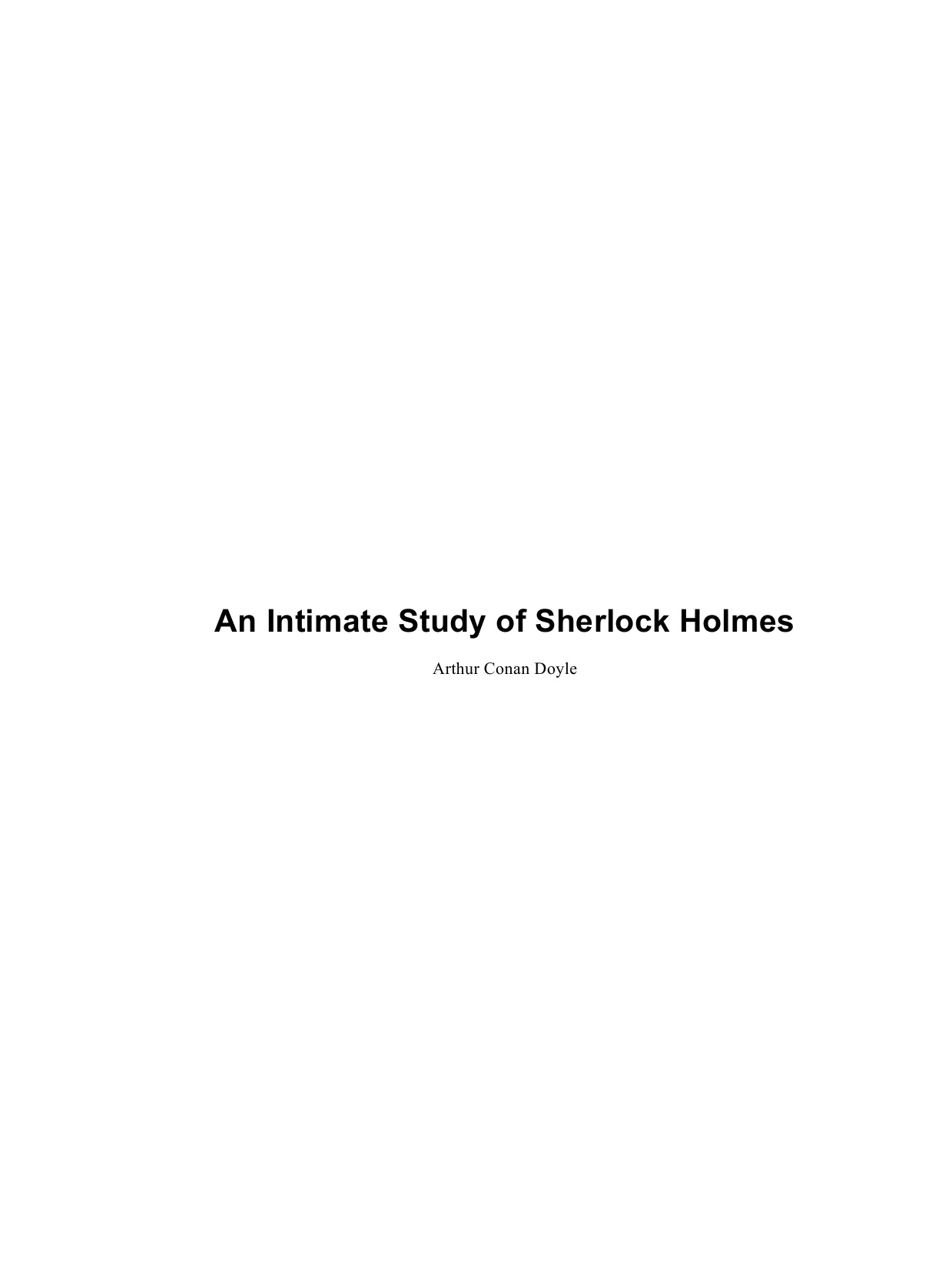 An Intimate Study of Sherlock Holmes