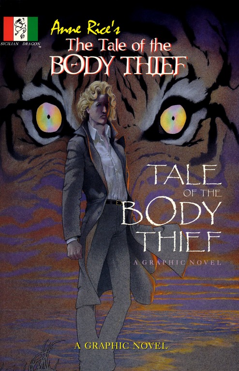 Anne Rice's The Tale of the Body Thief (Graphical Novel Adaptation)