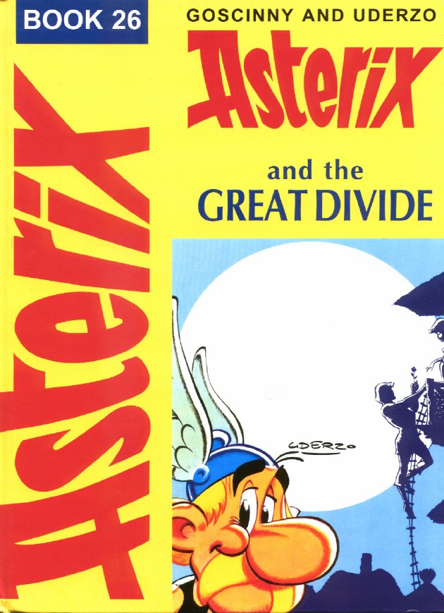 Asterix and the Great Divide