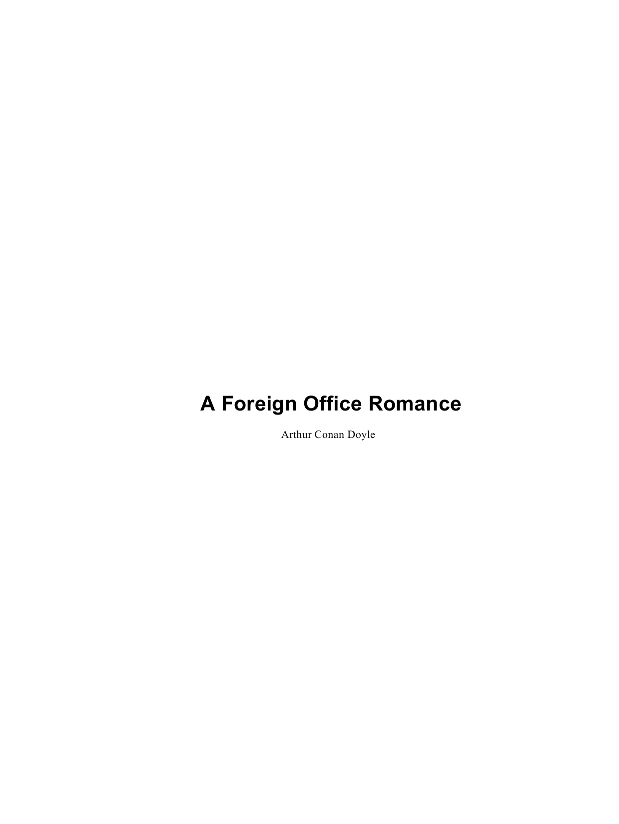 A Foreign Office Romance