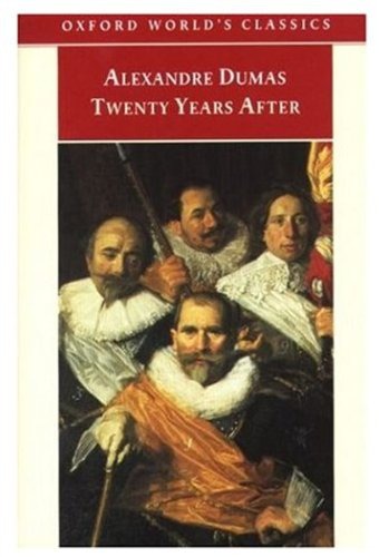 Twenty Years After. Alexandre Dumas