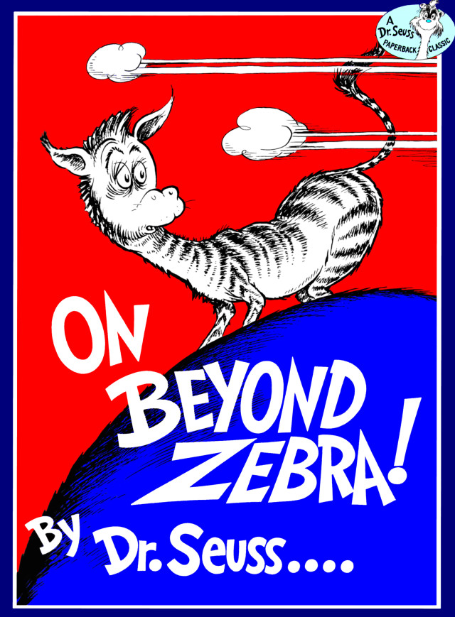 On Beyond Zebra!