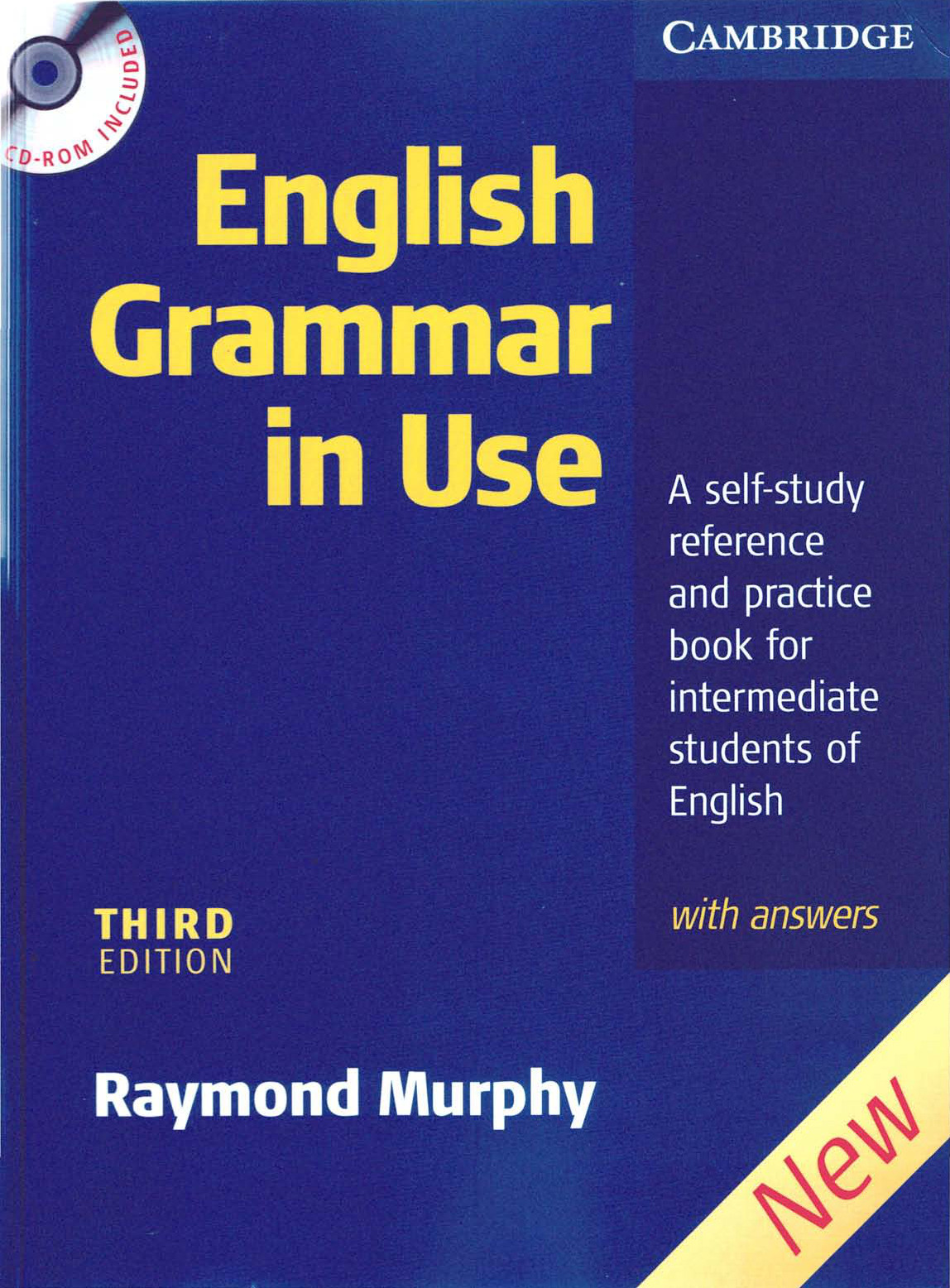 English Grammar in Use With Answers and CD ROM: A Self-Study Reference and Practice Book for Intermediate Students of English