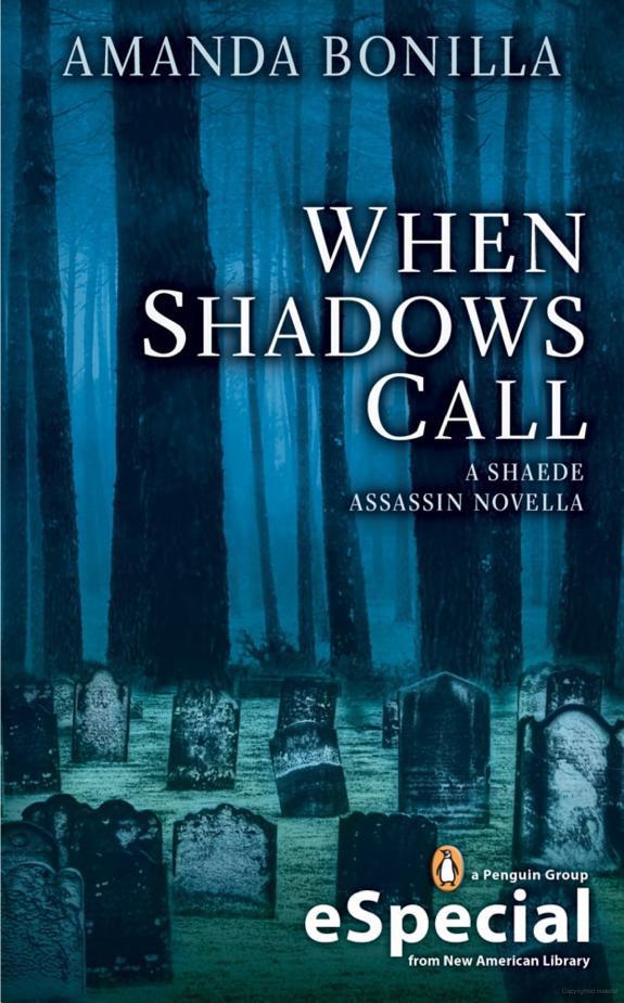 When Shadows Call: A Shaede Assassin Novella (An eSpecial From New American Library)
