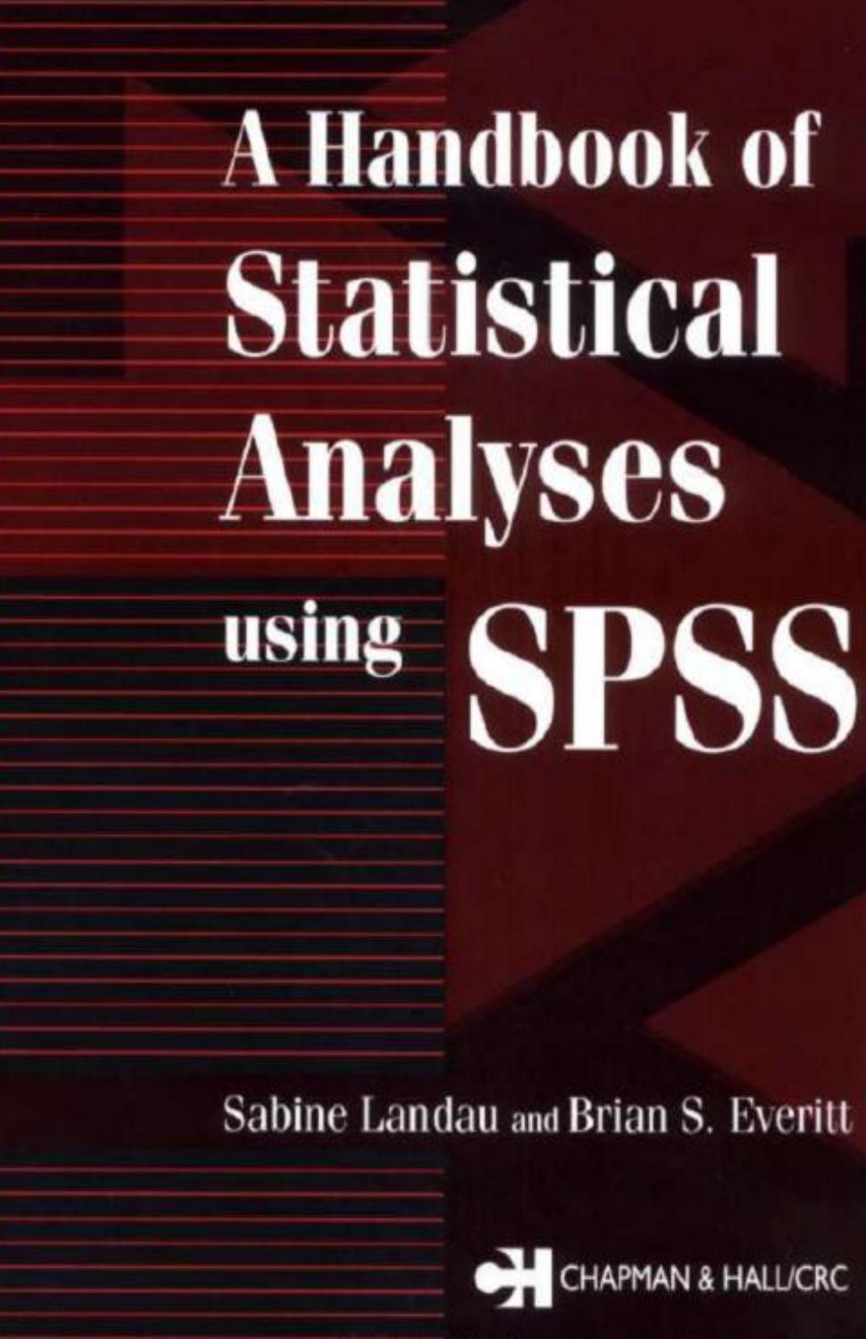 A Handbook of Statistical Analyses Using Spss