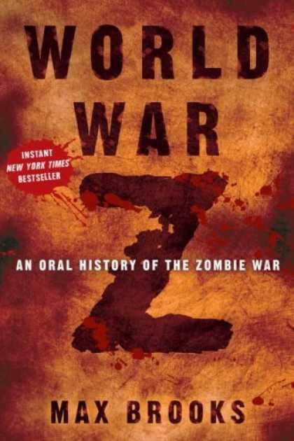 World War Z: An Oral History of the Zombie War Mass Market Paperback