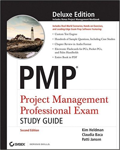 PMP: Project Management Professional Study Guide