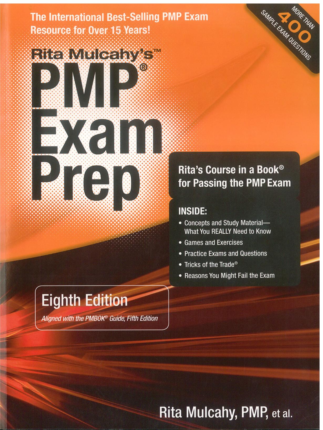 PMP Exam Prep System Eighth Edition - Aligned With Pmbok Guide 5th Edition (Paperback)