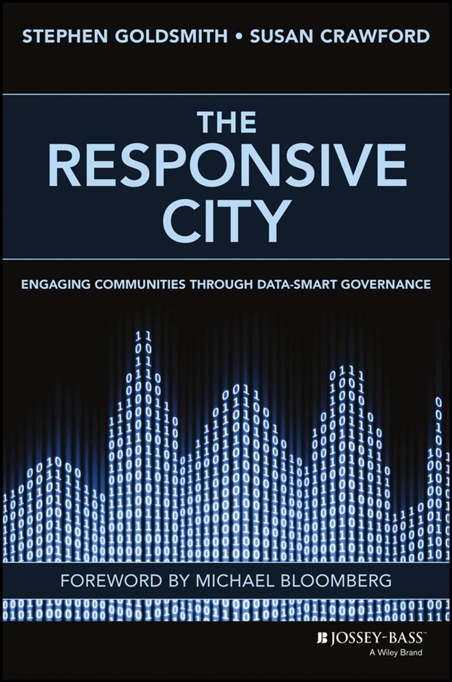The Responsive City: Engaging Communities Through Data-Smart Governance