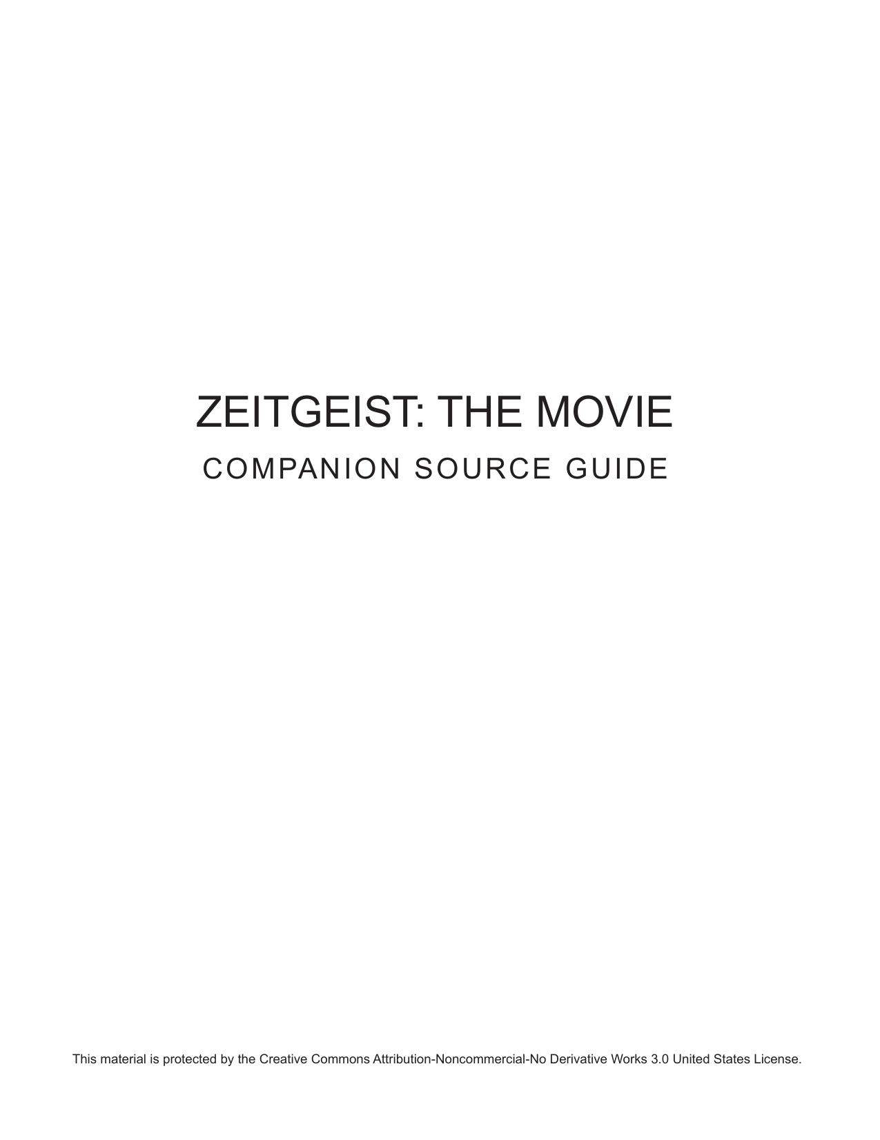 Zeitgeist: The Movie- Companion Source Guide