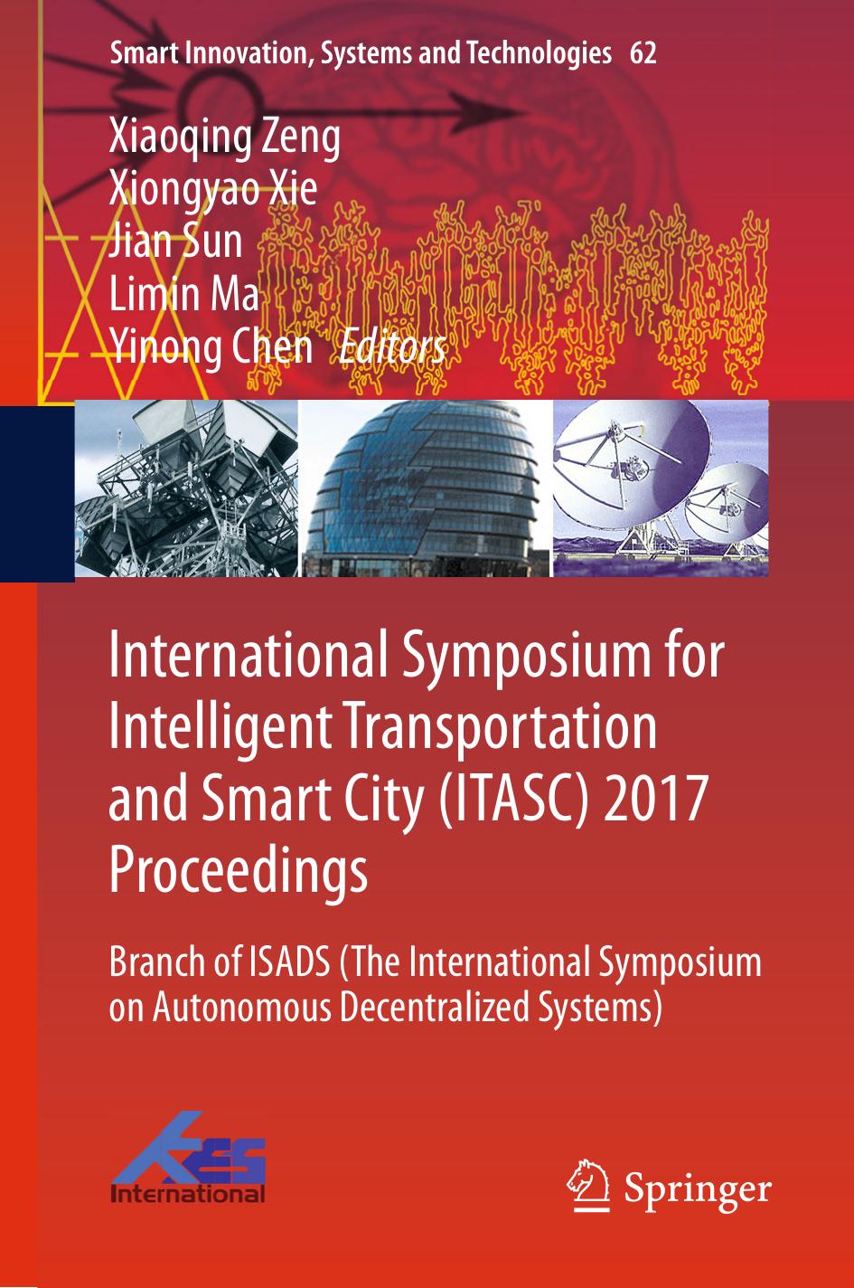 International Symposium for Intelligent Transportation and Smart City