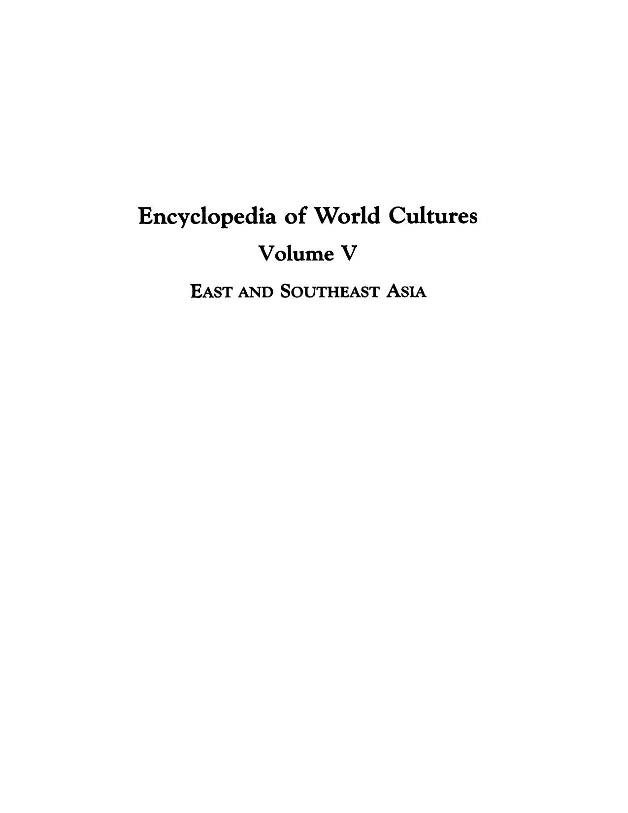 Encyclopedia of World Cultures: East and Southeast Asia