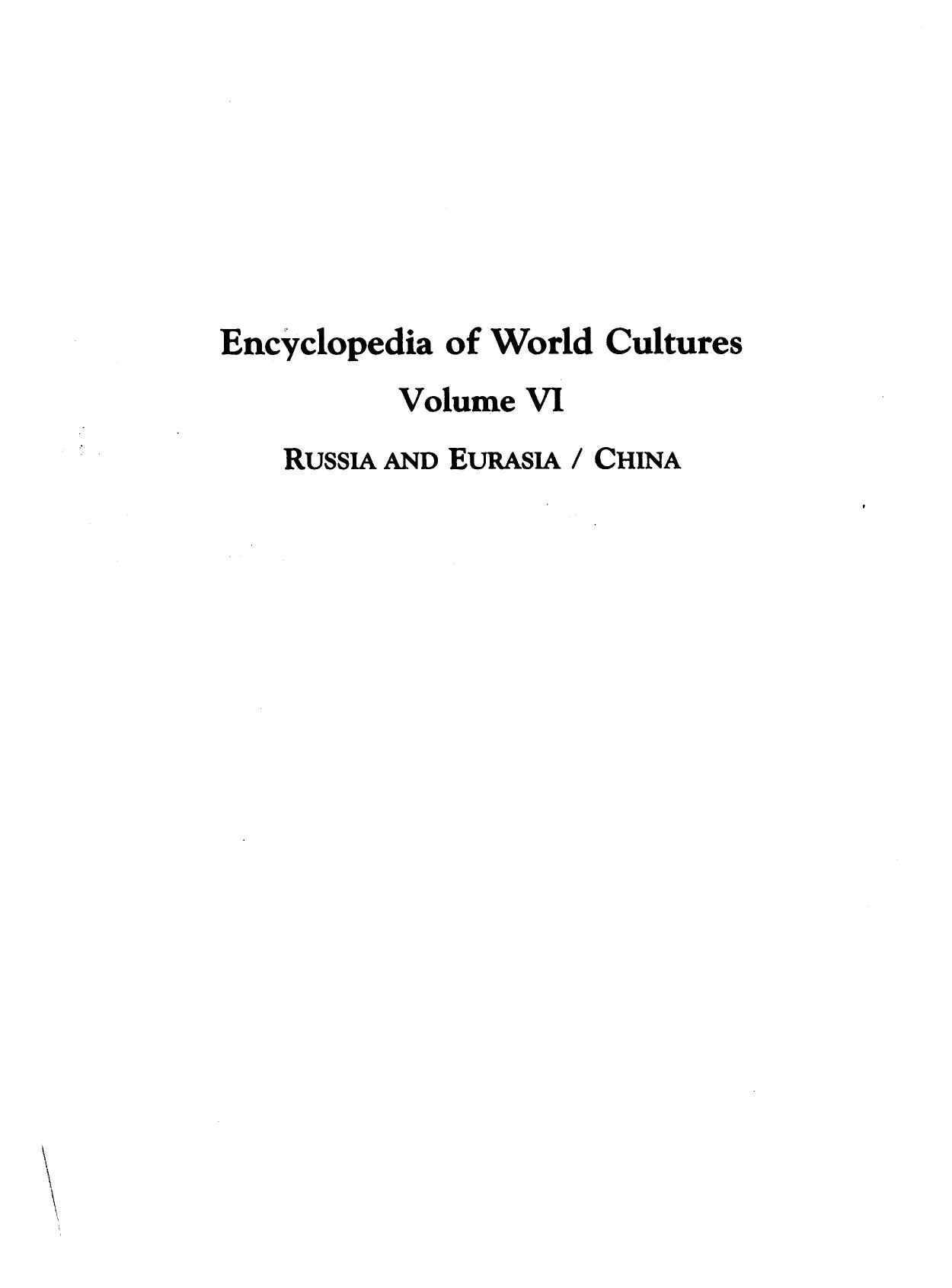 Encyclopedia of World Cultures: Russia and Eurasia, China
