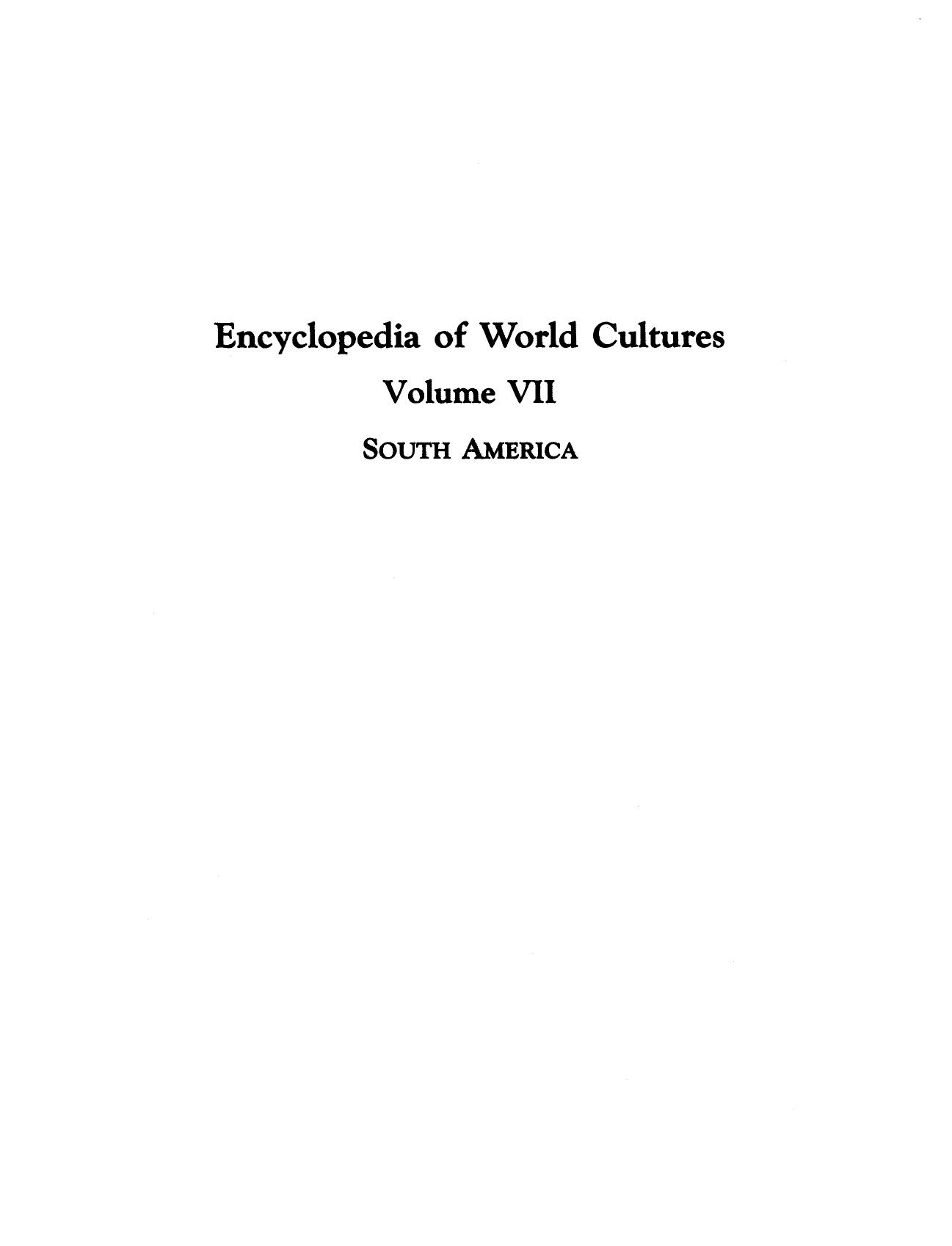 Encyclopedia of World Cultures: South America