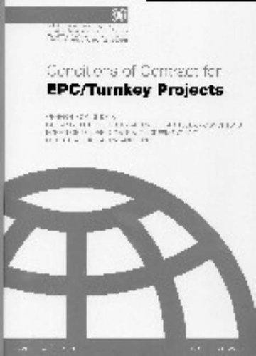 FIDIC Conditions of Contract for EPC/turnkey Projects, 1999 Silver Book