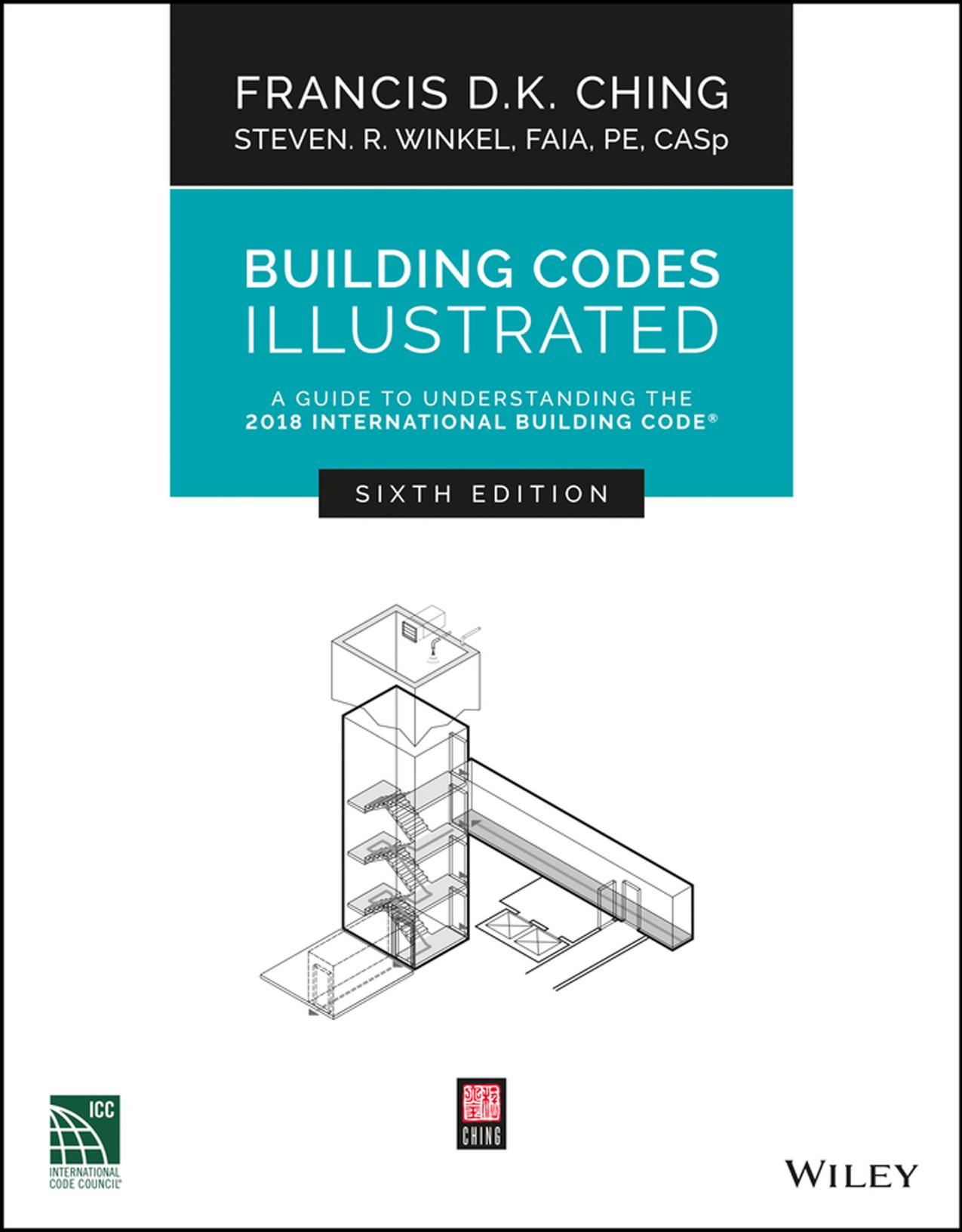 Building Codes Illustrated: A Guide to Understanding the 2018 International Building Code
