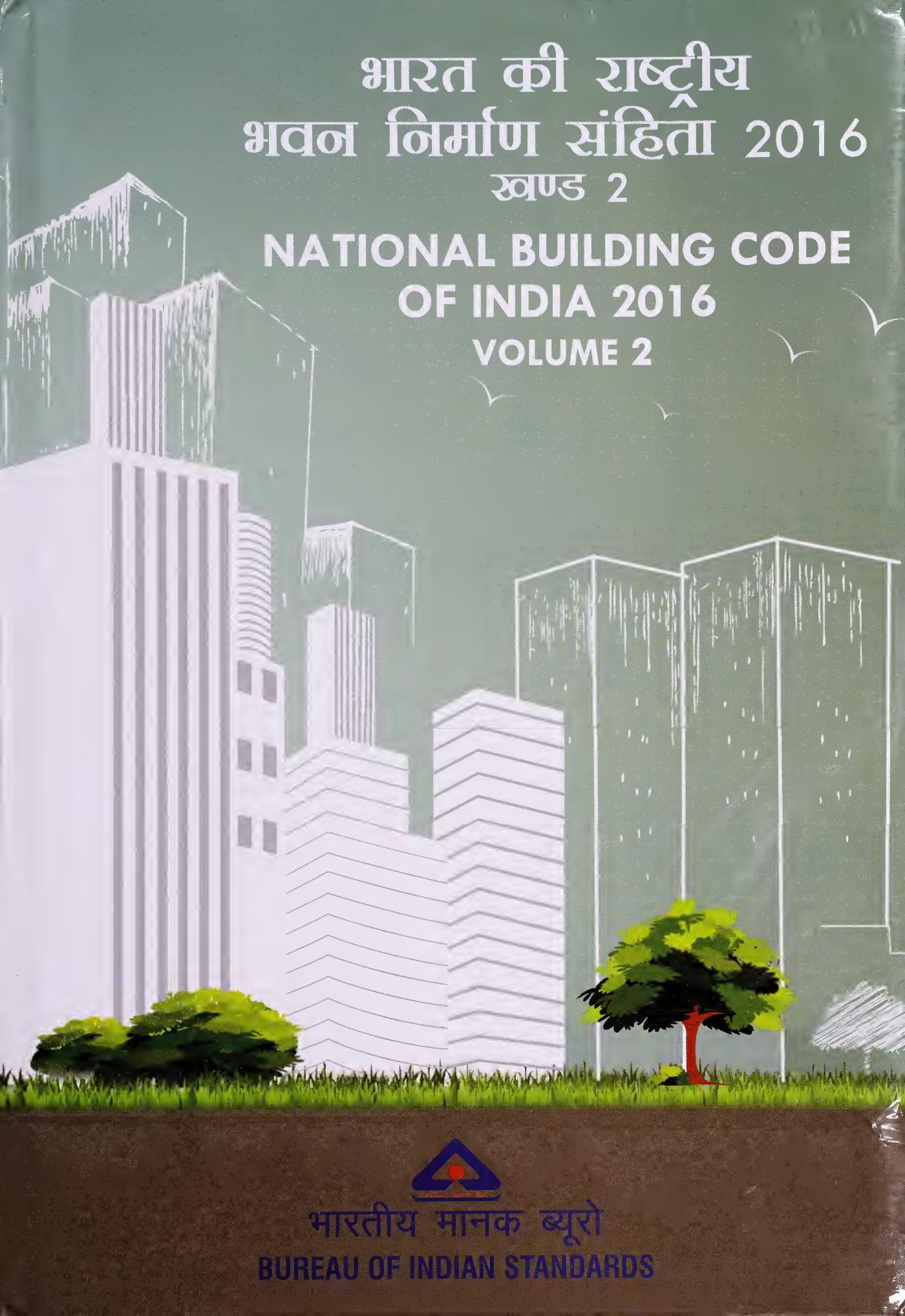 National Building Code of India - 2016 (Volume 2)