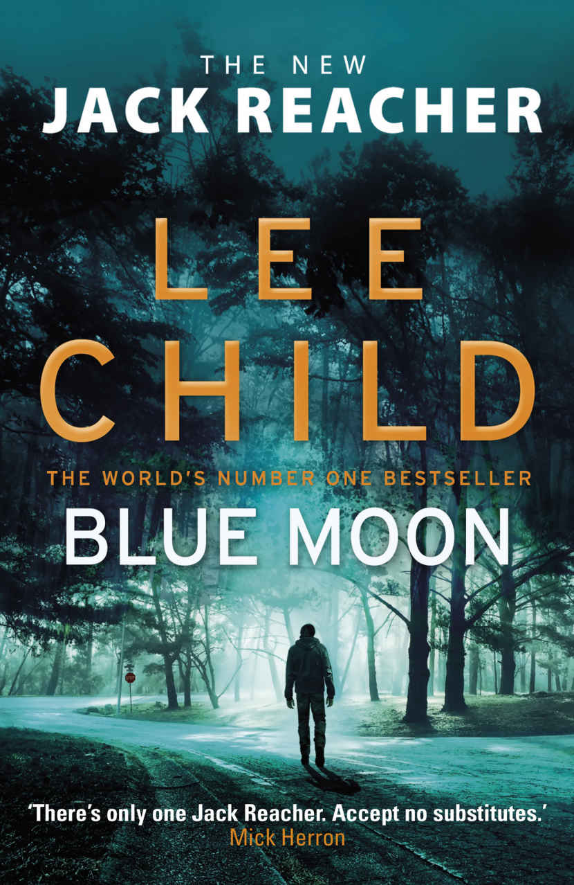 Blue Moon: A Jack Reacher Novel