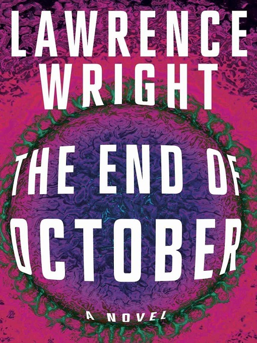 The End of October: A Novel
