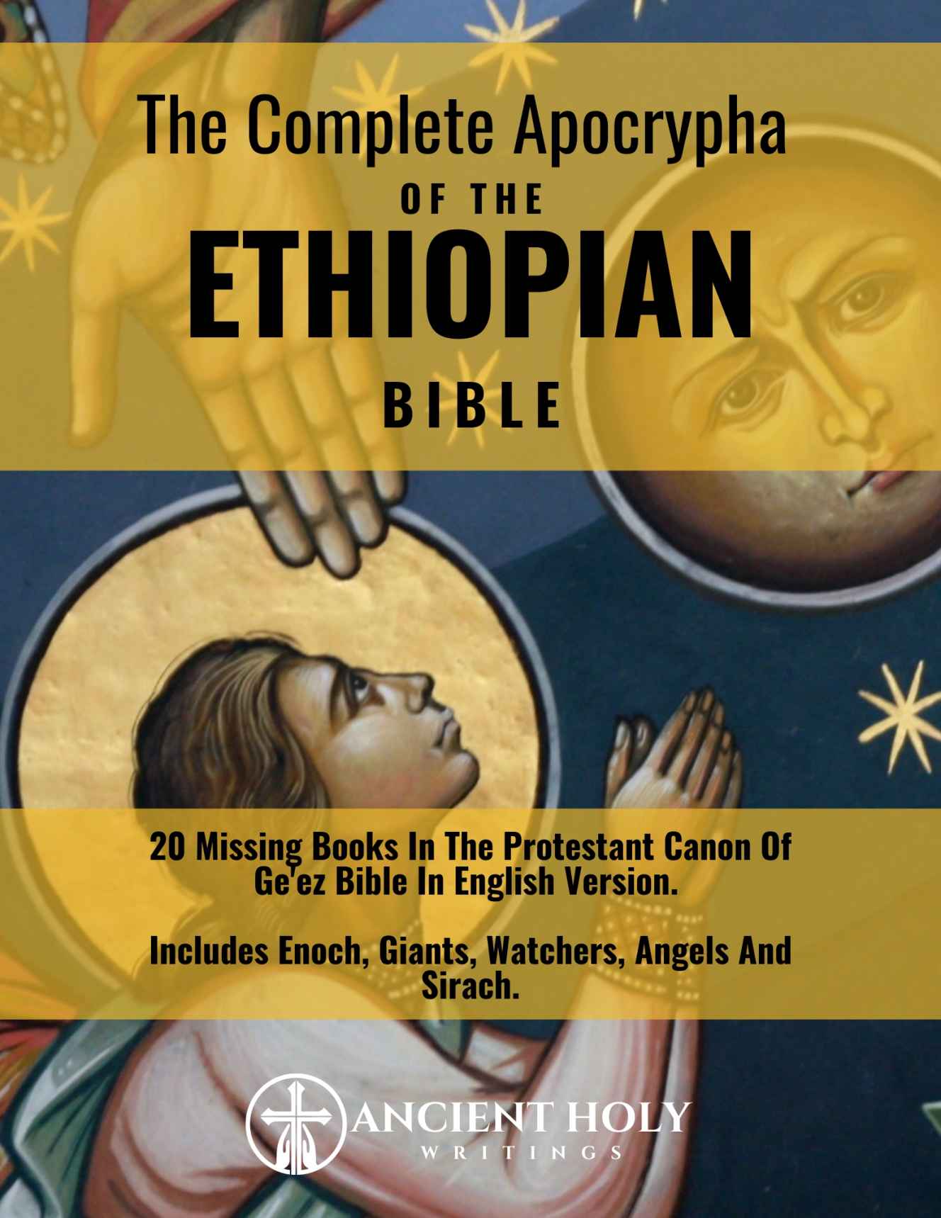 The Complete Apocrypha Of The Ethiopian Bible