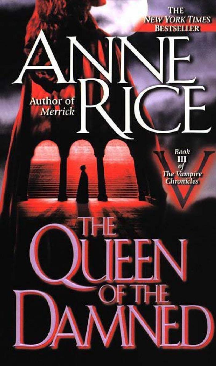 The Queen of the Damned