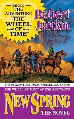 New Spring : The Novel (Wheel of Time)