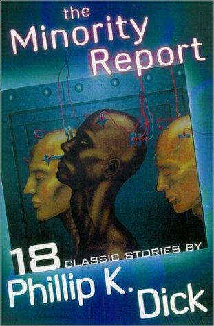 Minority report and other classic stories