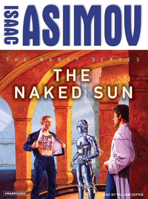 The naked sun