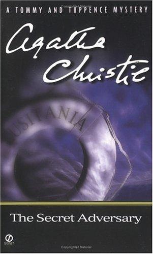 The Secret Adversary (Tommy and Tuppence Mysteries)