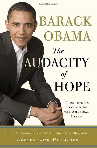 The Audacity of Hope: Thoughts on Reclaiming the American Dream (Vintage)