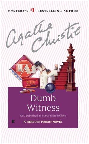 Dumb witness