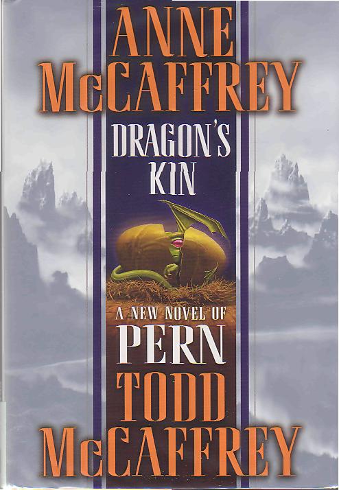 Dragon's Kin (The Dragonriders of Pern)